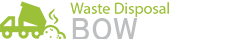 Waste Disposal Bow